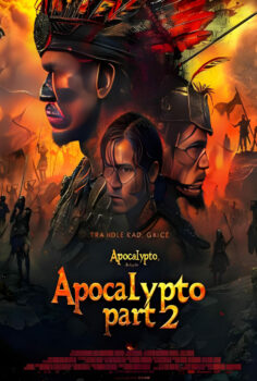 Apokalipto: Apocalypto 2 izle