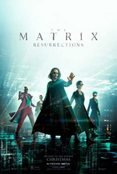 The Matrix 4 Resurrections Matrix Diriliş izle