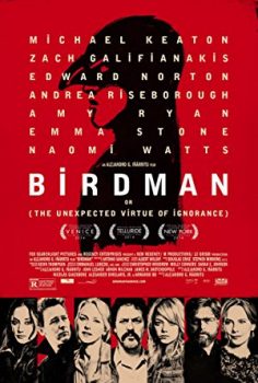 Birdman veya (Cahilliğin Umulmayan Erdemi) 2014 izle