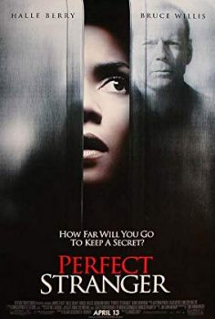 Kusursuz Yabancı Perfect Stranger 2007 izle
