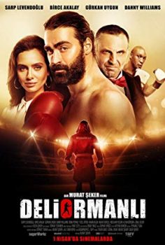 Deliormanlı 2016 izle