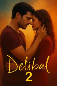 Delibal 2 izle