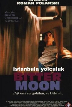 Acı Ay – Bitter Moon izle