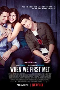 İlk Tanıştığımız Gece – When We First Met (2018) izle