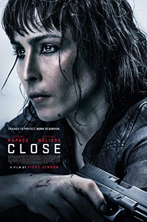 Yakın Koruma – Close (2019) izle