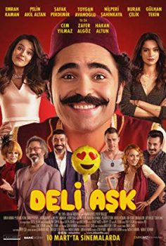 Deli Aşk 2017 izle