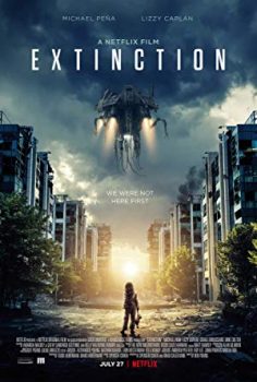 Extinction – Tükeniş 2018 izle
