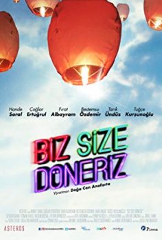 Biz Size Döneriz izle