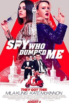 Beni Satan Casus (The Spy Who Dumped Me) 2018 izle
