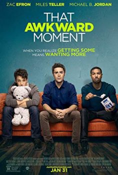 Müzmin Bekarlar (That Awkward Moment) 2014 izle
