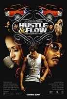 Sahne Ateşi Hustle & Flow 2005 izle