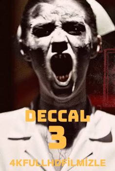 Deccal 3 izle