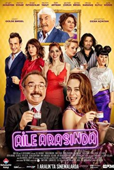 Aile Arasında 2017 izle