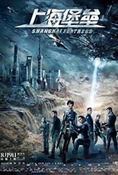Shanghai Fortress 2019 izle