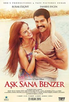 Aşk Sana Benzer 2015 izle