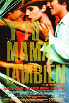 Ananı Da! Y Tu Mamá También izle