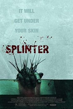 Kıymık (Splinter) 2008 izle