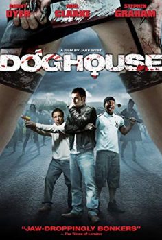 Doghouse 2009 izle