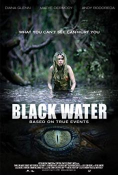 Karanlığın Dişleri (Black Water) 2007 izle