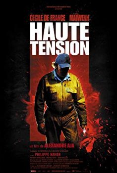 Yüksek Tansiyon Haute Tension izle