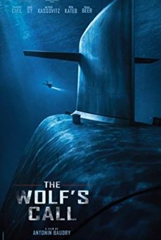 The Wolf’s Call 2019 izle