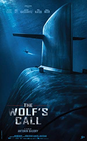 The Wolf’s Call 2019 izle