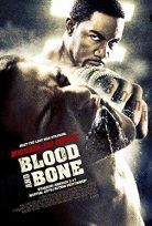 Kan ve Kemik – Blood and Bone (2009) izle