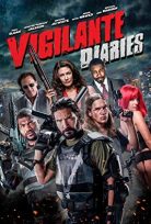 İntikam Günlükleri (Vigilante Diaries) 2016 izle