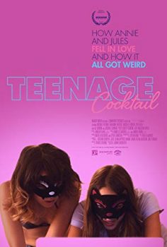 Tehlikeli Teklif Teenage Cocktail 2016 izle