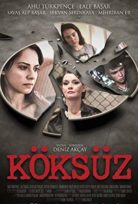 Köksüz 2013 izle