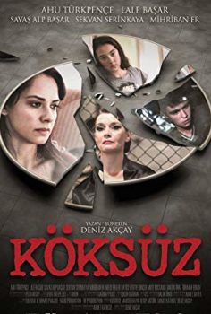 Köksüz 2013 izle
