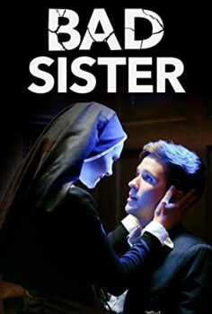 Bad Sister 2015 izle