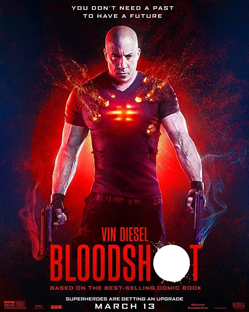 Bloodshot – Durdurulamaz Güç (2020) izle