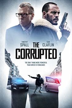 The Corrupted 2019 izle