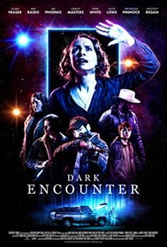 Dark Encounter (2019) izle