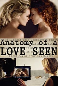 Anatomy of a Love Seen (2014) izle