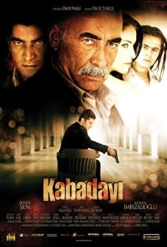 Kabadayı 2007 izle