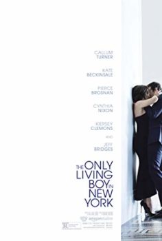New York’ta Yaşayan Tek Oğlan – The Only Living Boy in New York izle