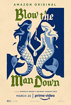 Blow the Man Down (2019) izle
