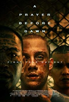 Şafaktan Önce (A Prayer Before Dawn) 2017 izle