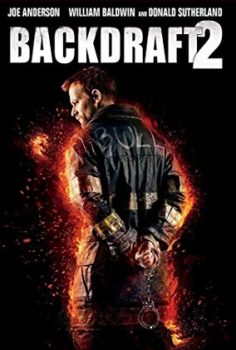 Alev Kapanı 2 – Backdraft 2  izle