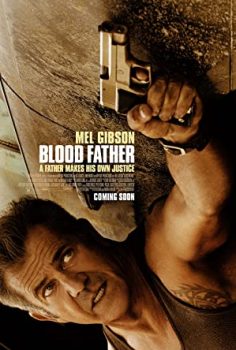 Kan Bağı izle – Blood Father