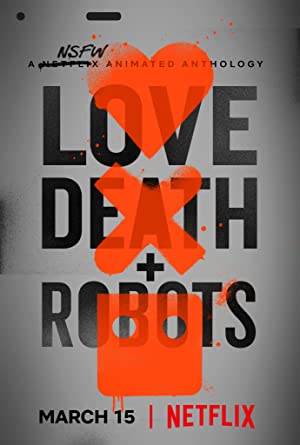 Love, Death & Robots 1.Sezon izle