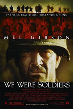 Bir Zamanlar Askerdik izle – We Were Soldiers