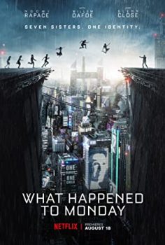 Yedinci Hayat izle – What Happened to Monday