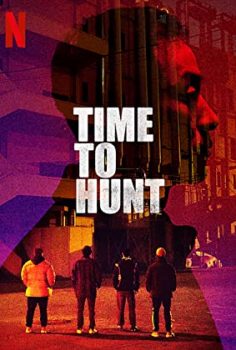 Time to Hunt izle Sanyangeui sigan