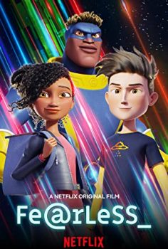 Fearless 2020 Netflix Animasyon izle