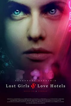 Kayıp Kızlar ve Aşk Otelleri – Lost Girls and Love Hotels izle