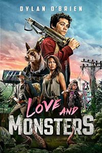 Aşk ve Canavarlar Love and Monster 2020 izle
