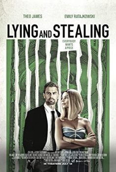 Lying and Stealing izle 2019